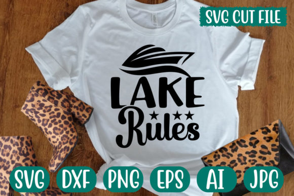 Lake Rules 1 Svg for Graphics and T-Shirt Designs